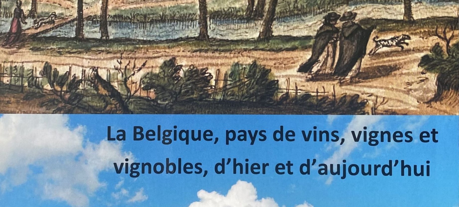 Podcast Wijn en Gaard : Episode 3 – un nouveau livre sur l’histoire de la viticulture belge
